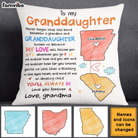 Personalized Gift For Long Distance Granddaughter No Matter Where Pillow 27308 thumb 1