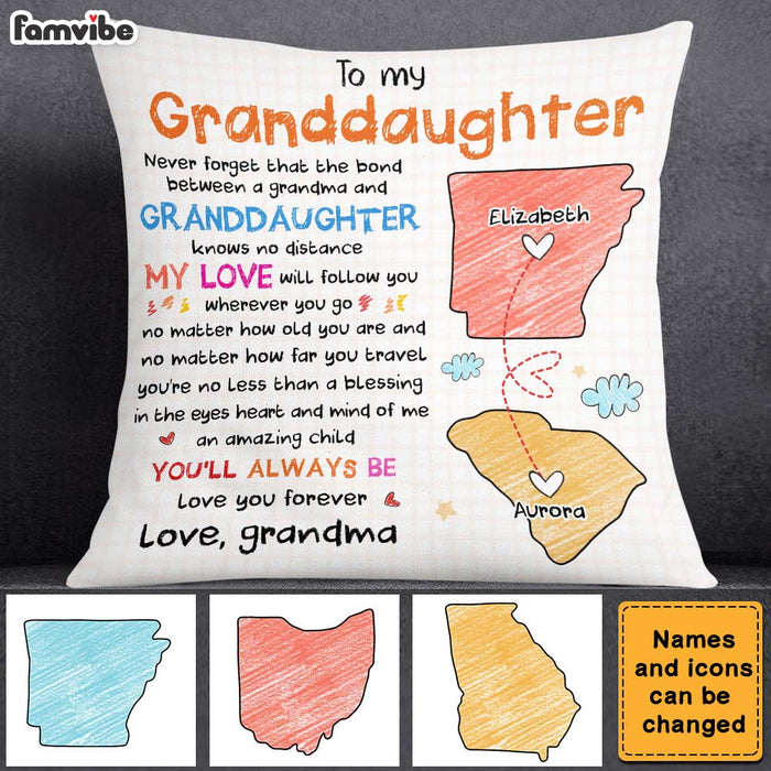 Personalized Gift For Long Distance Granddaughter No Matter Where Pillow 27308 1