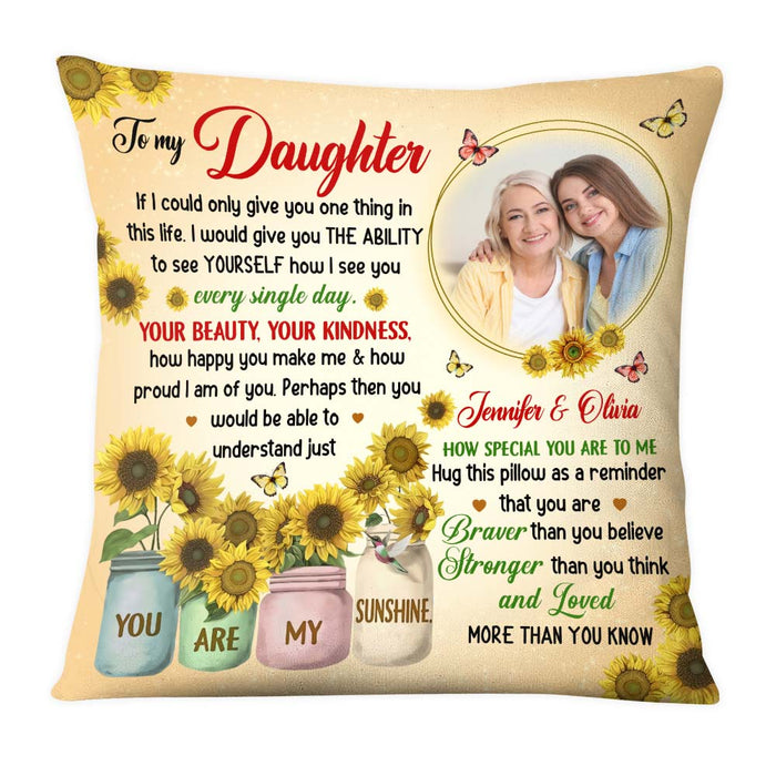 Personalized Gift for Daughter Your Beauty Sunflower Pillow 27327 1