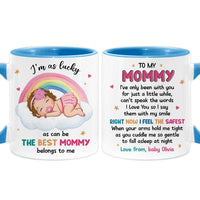 Personalized Gift For Daughter New Mom Baby Sleeping Right Now I Feel The Safest Mug 27348 thumb 1