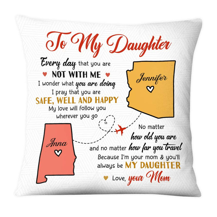 Personalized Gift for Daughter When You Are Not With Me Pillow 27365 1