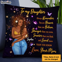 Personalized Gift for Daughter You Are Braver Pillow 27370 thumb 1