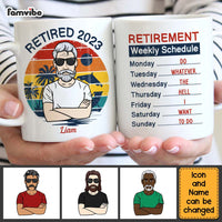 Personalized Gift For Grandpa Retired Retirement Weekly Schedule Mug 27376 thumb 1