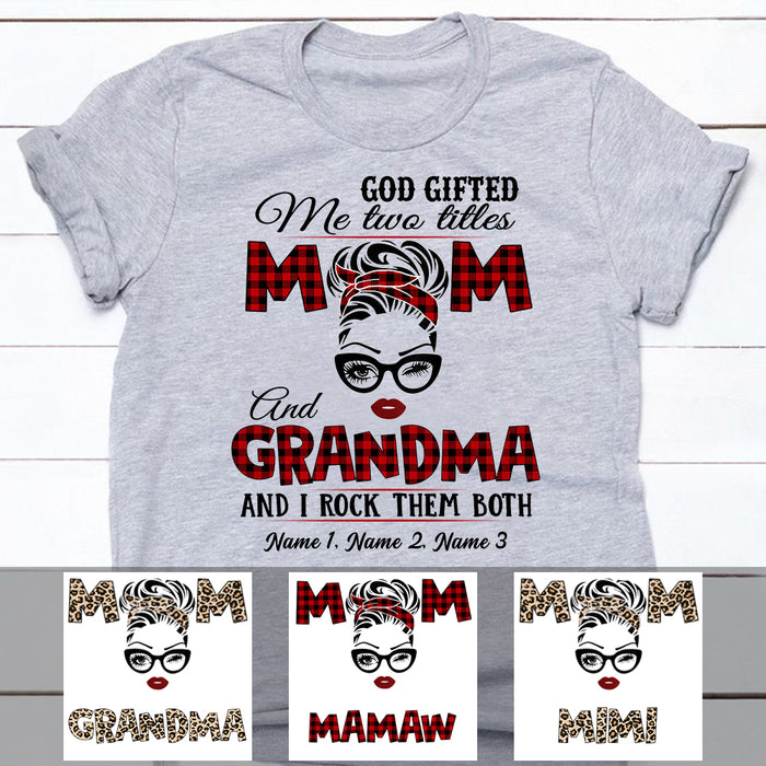 Personalized God Gifted Title Grandma T Shirt JR253 30O57 1
