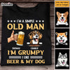 Personalized Gift For Dog Dad Grumpy Old Man Likes Beer And Dogs Shirt - Hoodie - Sweatshirt 27381 1