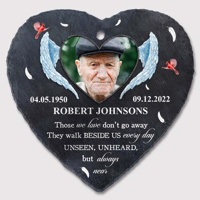 Personalized Memorial Gift Those We Love Don't Go Away Heart Memorial Slate 27407 1