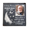 Personalized Photo Memorial Gift In Loving Memory Those We Love Don't Go Away Square Memorial Stone 27415 1
