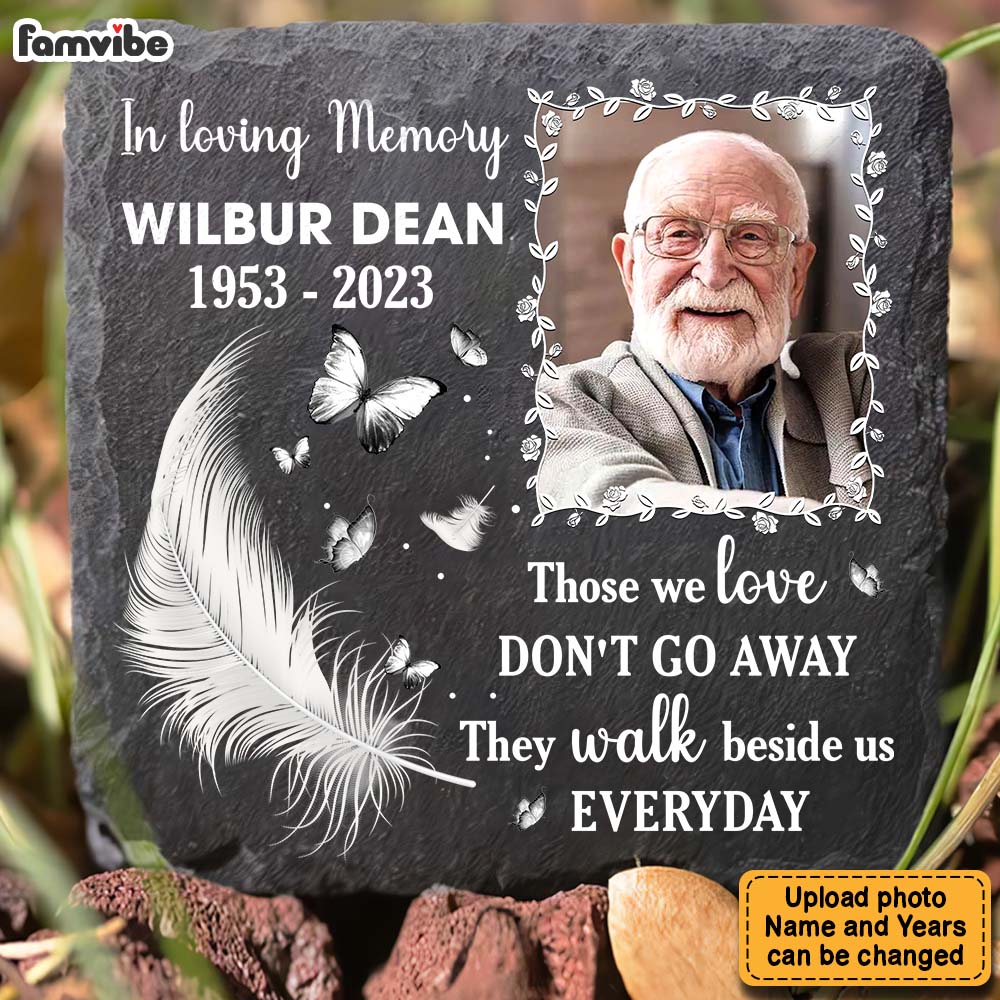 Personalized Photo Memorial Gift In Loving Memory Those We Love Don't Go Away Square Memorial Stone 27415 Primary Mockup