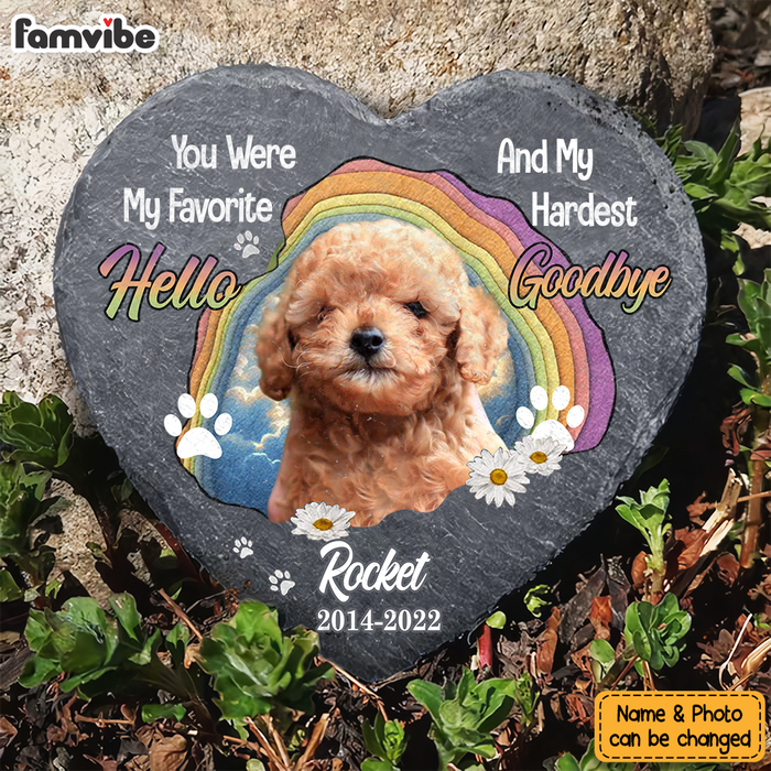 Personalized Gift For Loss Pet Memorial You Were My Favorite Hello And My Hardest Goodbye Heart Memorial Slate 27422 1