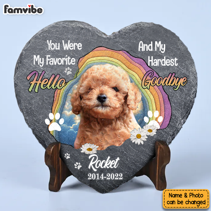 Personalized Gift For Loss Pet Memorial You Were My Favorite Hello And My Hardest Goodbye Heart Memorial Slate 27422 1