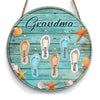 Personalized Gift For Grandma Flip Flop Beach Summer Vacation Round Wood Sign 27425 1