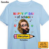 Personalized Gift For Teacher Happy First Day Of School Shirt - Hoodie - Sweatshirt 27436 1