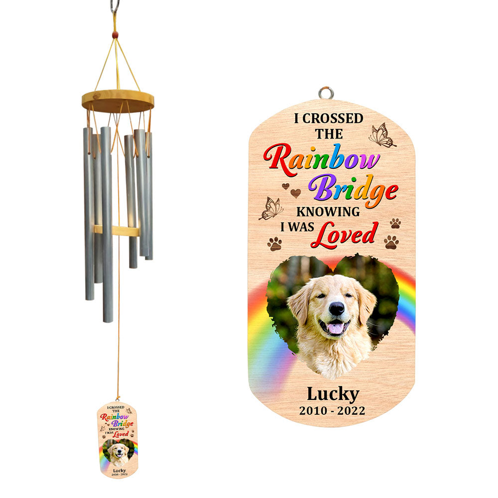Personalized Pet Memorial Gift Crossed The Rainbow Bridge Knowing I Was Loved Wind Chimes 27437 Primary Mockup