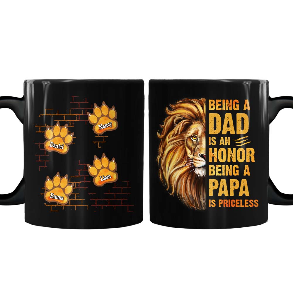 Personalized Gift For Grandpa Lion Being A Dad Is An Honor Being A Papa Is Priceless Mug 27448 Primary Mockup