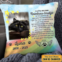 Personalized Gift For Loss Beloved Pet Rainbow Bridge Was Calling Pillow 27456 thumb 1