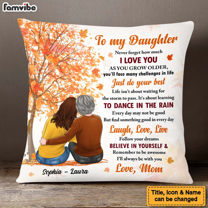 Personalized Gift For Daughter Fall I'll Always Be With You Pillow 27490 1