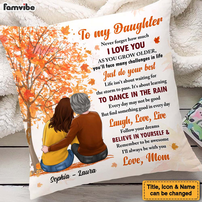 Personalized Gift For Daughter Fall I'll Always Be With You Pillow 27490 1