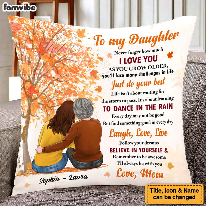 Personalized Gift For Daughter Fall I'll Always Be With You Pillow 27490 1