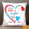 Personalized Gift For Daughter Long Distance The Love Between Mother & Daughter Pillow 27542 1