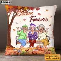 Personalized Gift For Friends Sisters Forever Fall Pillow 27586 thumb 1