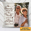 Personalized Gift For Couple Photo My Favorite Place Is Next To You Pillow 27601 1
