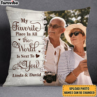 Personalized Gift For Couple Photo My Favorite Place Is Next To You Pillow 27601 thumb 1