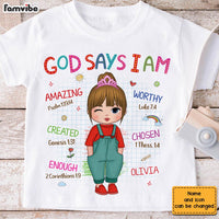 Personalized Birthday Gift For Granddaughter God Says I Am Kid T Shirt 27655 thumb 1