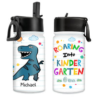 Personalized Gift For Grandson Roaring Into Kindergarten Kids Water Bottle With Straw Lid 27714 thumb 1