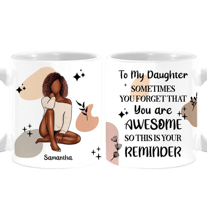 Personalized Gift For Daughter Awesome Reminder Mug 27771 1