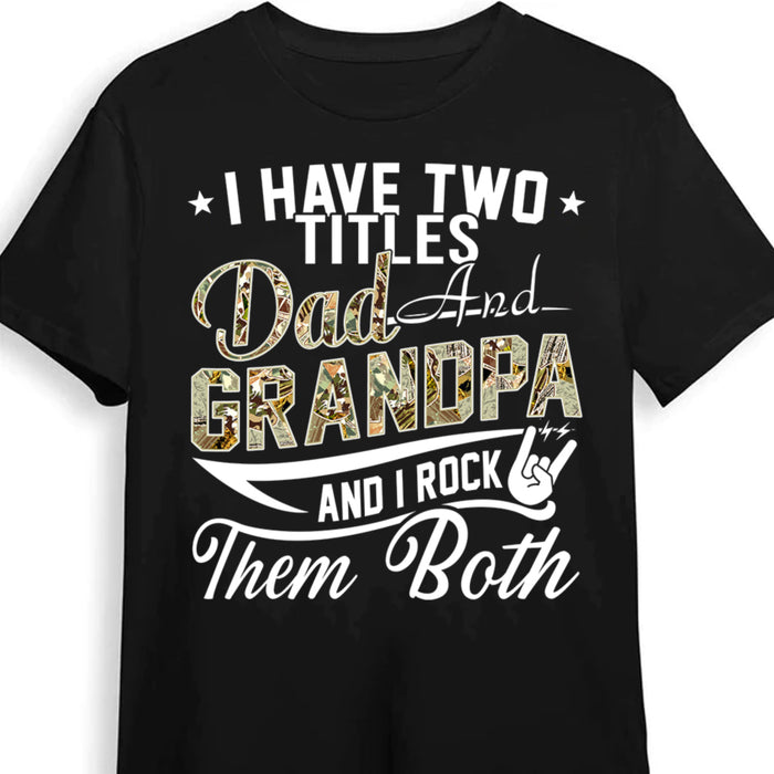 Personalized Two Title Dad And Grandpa Shirt - Hoodie - Sweatshirt 27816 1