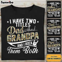 Personalized Two Title Dad And Grandpa Shirt - Hoodie - Sweatshirt 27816 thumb 1
