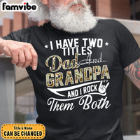 Personalized Two Title Dad And Grandpa Shirt - Hoodie - Sweatshirt 27816 thumb 1