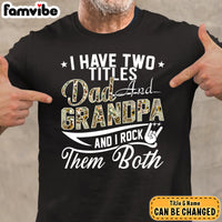 Personalized Two Title Dad And Grandpa Shirt - Hoodie - Sweatshirt 27816 thumb 1