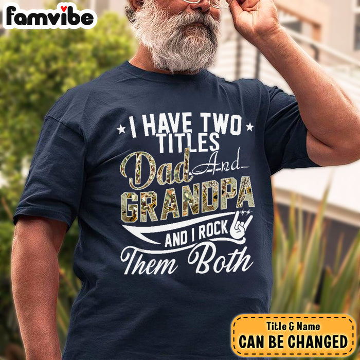Personalized Two Title Dad And Grandpa Shirt - Hoodie - Sweatshirt 27816 1