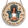 Personalized Daughter Be Mindful Of The Energy Round Wood Sign 27821 1