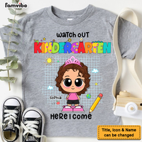 Personalized Gift For Granddaughter Watch Out Kindergarten Kid T Shirt 27850 thumb 1
