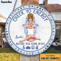 Personalized Yoga Daughter Check Your Energy Before You Come Round Wood Sign 27925 thumb 1
