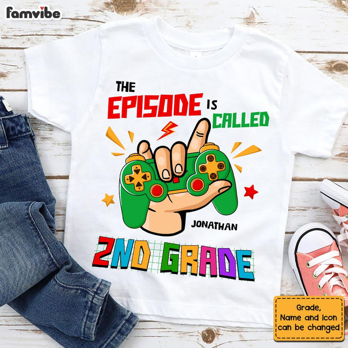 Personalized This Episode Is Called 2nd Grade Back To School Grandson Kid T Shirt 28017 1