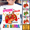 Personalized This Episode Is Called 2nd Grade Back To School Grandson Kid T Shirt 28017 1