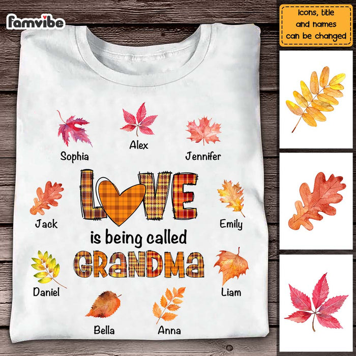 Personalized Gift For Grandma Fall Pattern Love Is Being Called Shirt - Hoodie - Sweatshirt 28048 1