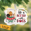 Personalized Dog Mom Life is Better Christmas MDF Ornament NB71 95O57 1