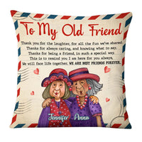 Personalized To My Old Friend Pillow 28126 thumb 1