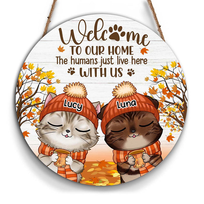 Personalized Gift For Cat Lover Welcome Fall Christmas Round Wood Sign 28317 1