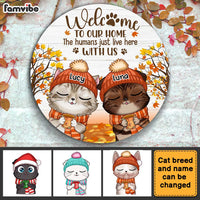 Personalized Gift For Cat Lover Welcome Fall Christmas Round Wood Sign 28317 thumb 1