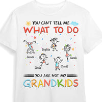 Personalized You Can't Tell Me What To Do Grandpa Shirt - Hoodie - Sweatshirt 28341 thumb 1