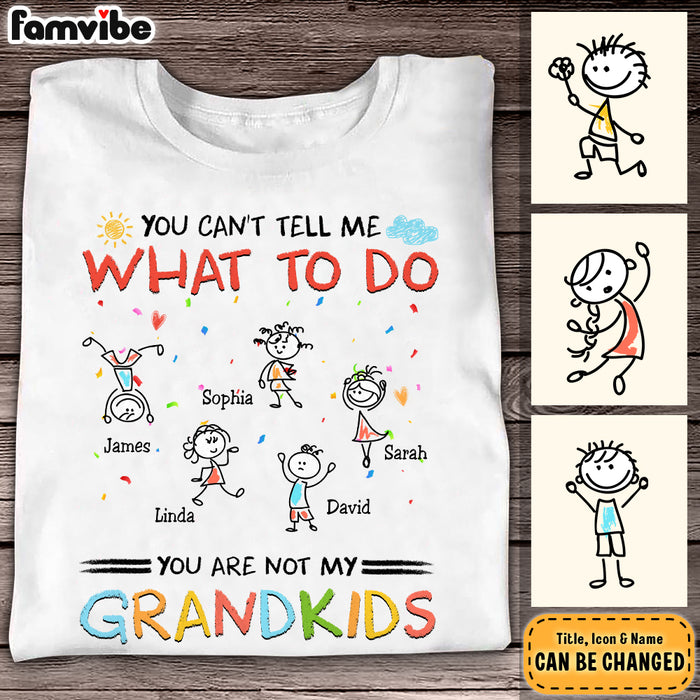 Personalized You Can't Tell Me What To Do Grandpa Shirt - Hoodie - Sweatshirt 28341 1