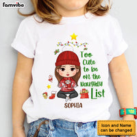Personalized Christmas Gift For Granddaughter Too Cute To Be Kid T Shirt 28370 thumb 1