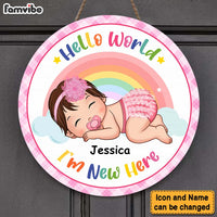Personalized Hello World I'm New Here Baby Round Wood Sign 28437 thumb 1
