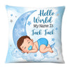 Personalized Hello World My Name Is Baby Pillow 28440 1