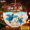 Personalized Gift For Couple You And Me We Got This Turtle Circle Ornament 28561 1
